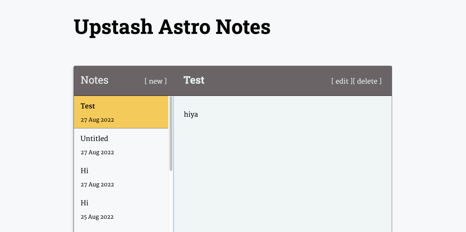 Get started with Astro and Redis: Screen capture shows title Upstash Astro Notes, with notes list on the left and the selected note from this this displayed in the main view